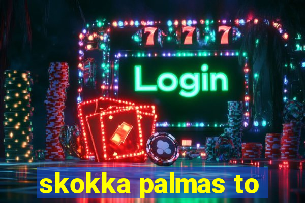 skokka palmas to